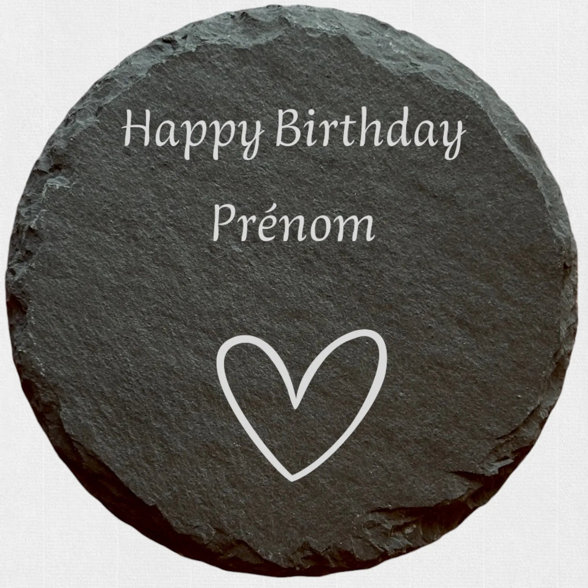 Happy Birthday  - Ardoise ronde personnalisée CocoBen's - Personnalisation