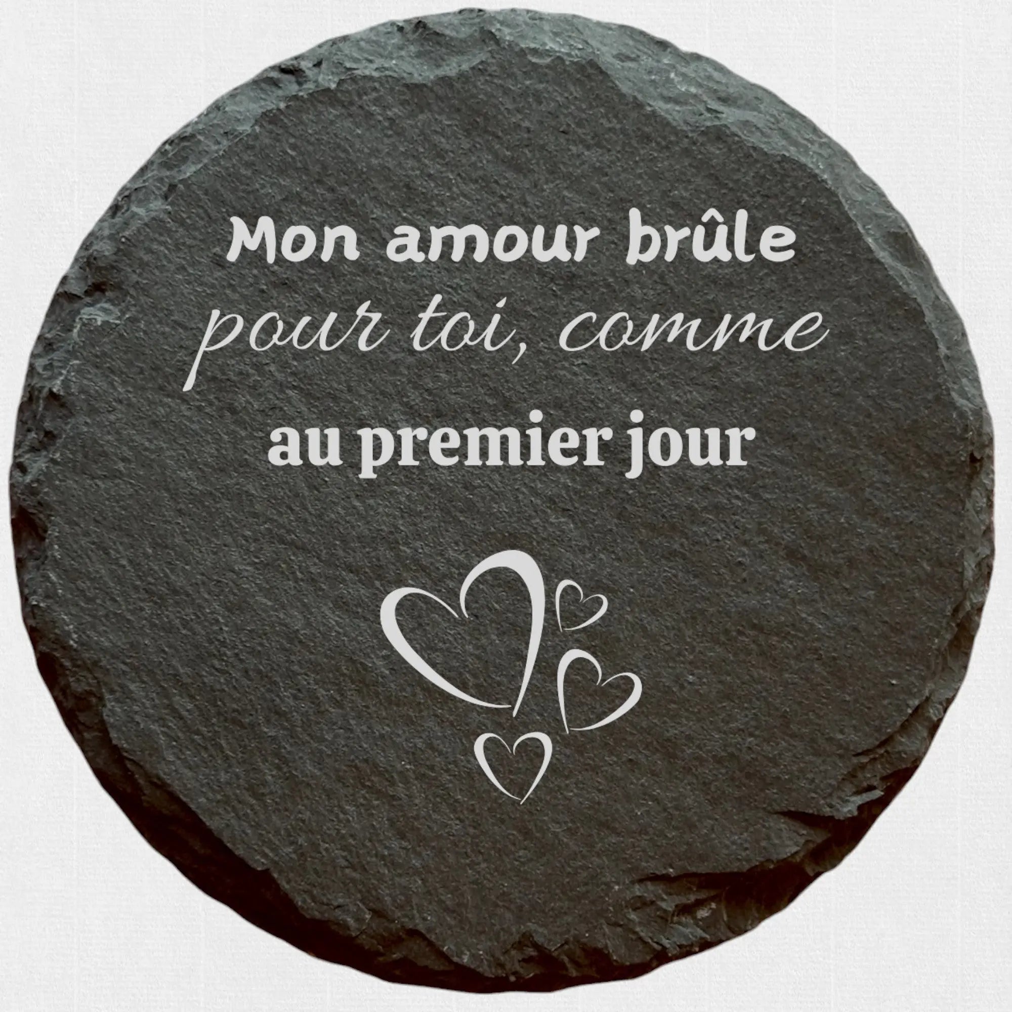 Mon amour brûle pour toi - Ardoise ronde personnalisée - CocoBen's